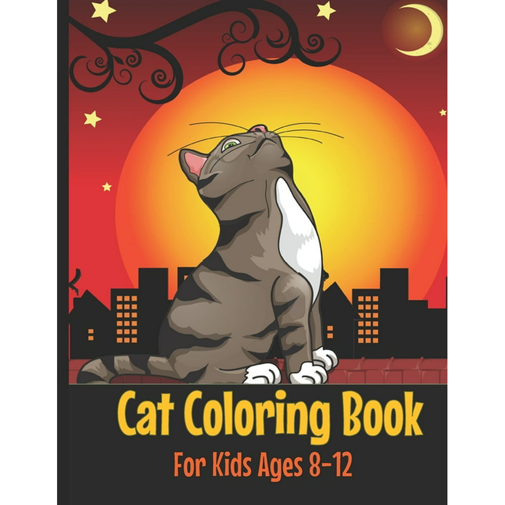 Cat Coloring Book : Cute Cat Coloring Book for Kids Ages 8-12