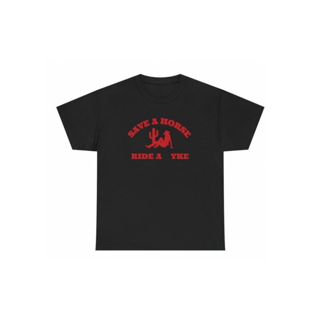 Camiseta informal Save a Horse Ride a Yke