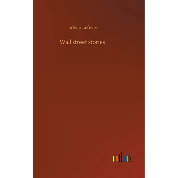 Wall street stories (Hardcover)