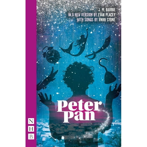 Peter Pan (Evan Placey/Vikki Stone Adaptation), (Paperback)