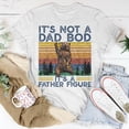 thumbnail image 5 of Its Not A Dad Bod Its A Father Figure Bear Camping TShirt, 5 of 6