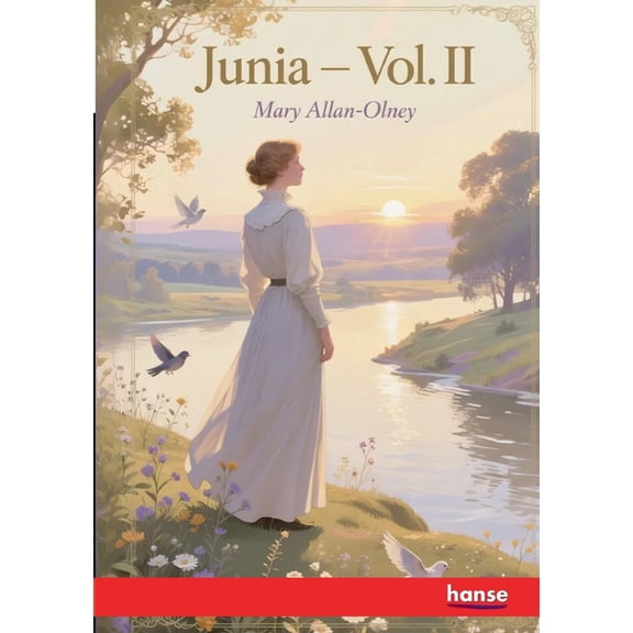 Junia: Vol. II, (Paperback)