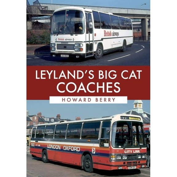 Leyland's Big Cat Coaches (Paperback)