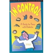 Pre-Owned In Control: A Guide for Teens with Diabetes (Paperback) 0471212601 9780471212607