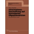 thumbnail image 1 of Informations Utilisées Auf Homogenen Oligopolmarkten: Eine Spieltheoretische Analysis, 1 of 1