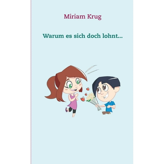 Warum es sich doch lohnt... (Paperback)