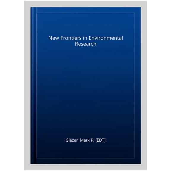 Pre-Owned New Frontiers in Environmental Research