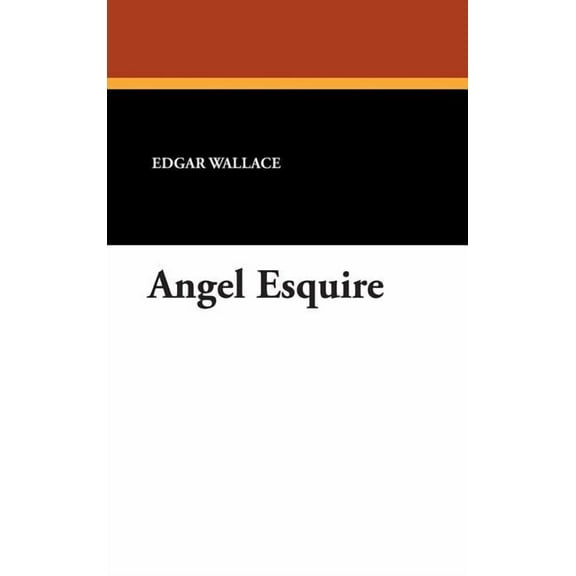 Angel Esquire (Hardcover)