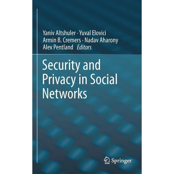 Security and Privacy in Social Networks, (Hardcover)
