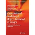 thumbnail image 3 of Computational Modeling of Objects Presented in Images: Fundamentals, Methods and Applications (Lecture Notes in Computational Vision and Biomechanics), 3 of 3