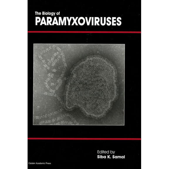 The Biology of Paramyxoviruses, (Hardcover)