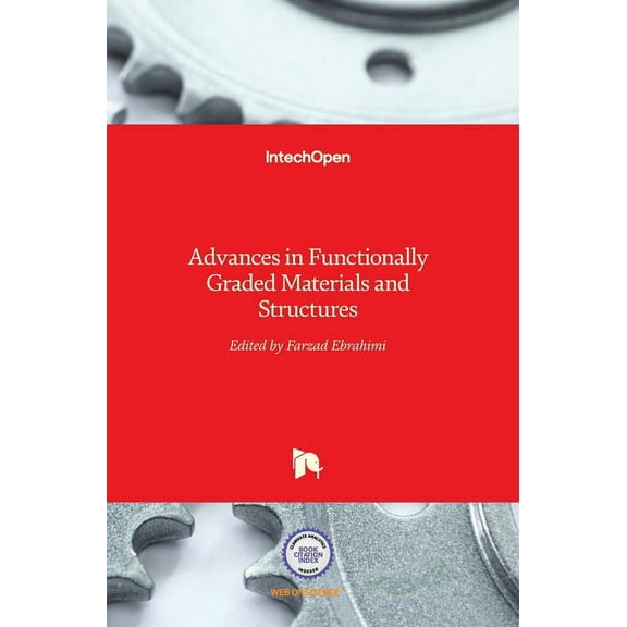 Advances in Functionally Graded Materials and Structures (Hardcover)