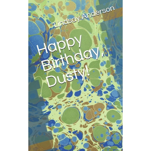 Making It Count: Happy Birthday, Dusty! #4 (Paperback)