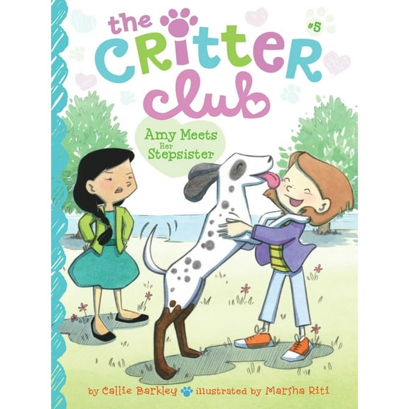 Critter Club Amy Meets Her Stepsister, Book 5, (Paperback)