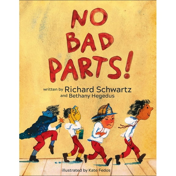 No Bad Parts!, (Hardcover)