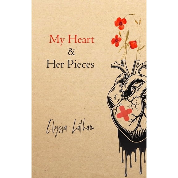 My Heart & Her Pieces, (Paperback)