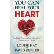 You Can Heal Your Heart [Paperback] Louise L. Hay