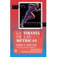 thumbnail image 1 of La tiranía de las métricas, 1 of 1