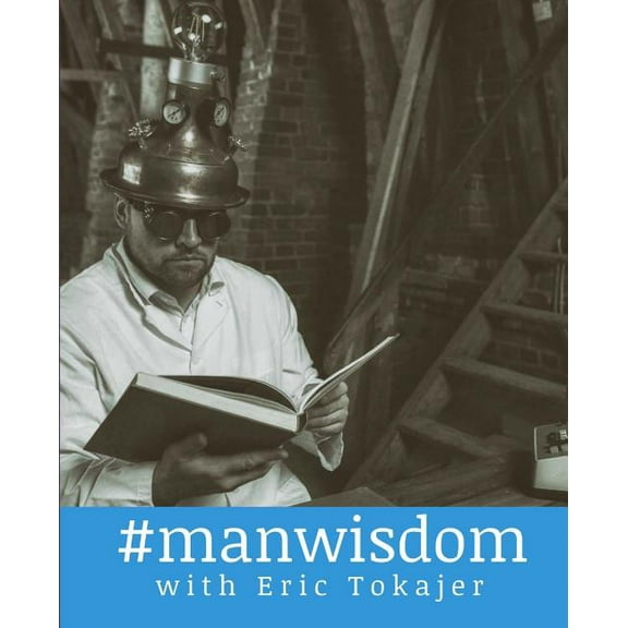 #ManWisdom (Paperback)