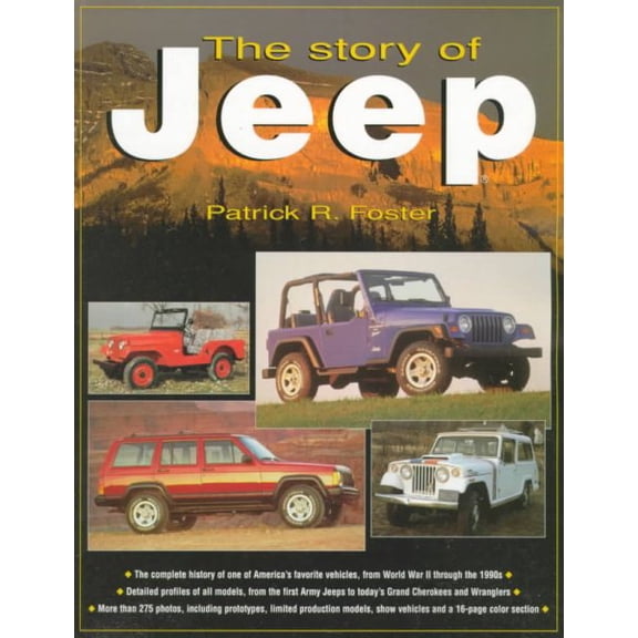 Pre-Owned The Story of Jeep (Paperback) 0873415647 9780873415644