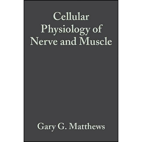 Cell Physiology Nerve Muscle 4e (Paperback)