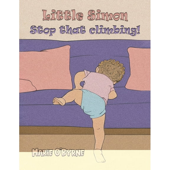 Little Simon- Stop that climbing!, (Paperback)