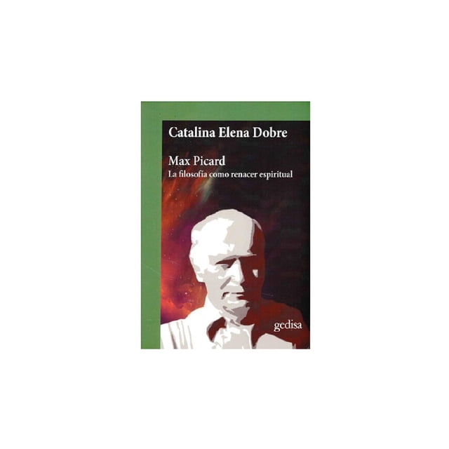 La Filosofía como Renacer Espiritual Gedisa Max Picard 9788418525032