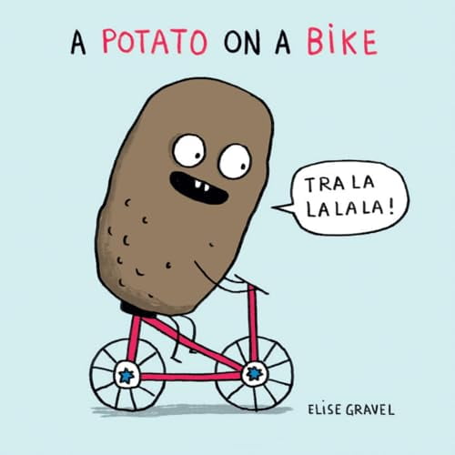 Pre-Owned A Potato on a Bike (Board book) 1459823206 9781459823204