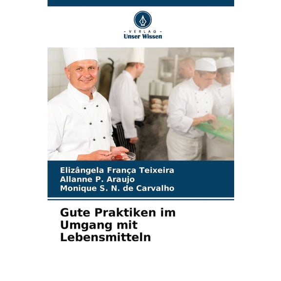Gute Praktiken im Umgang mit Lebensmitteln, (Paperback)