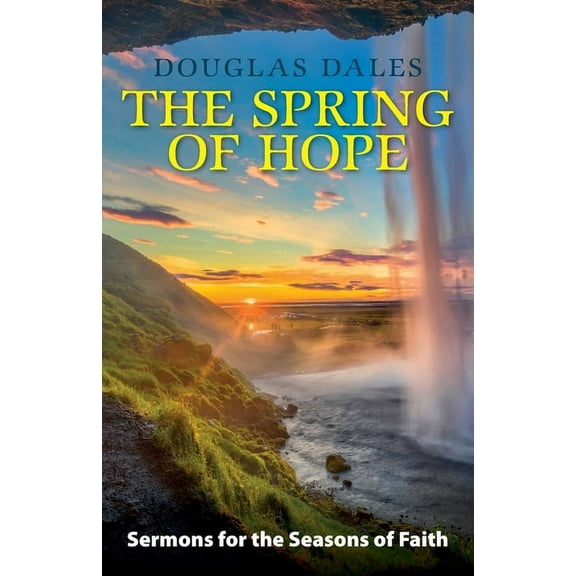 The Spring of Hope (Paperback)