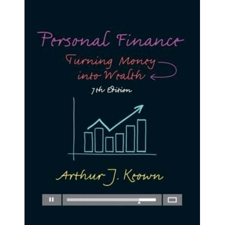 Personal Finance: Turning Money into Wealth