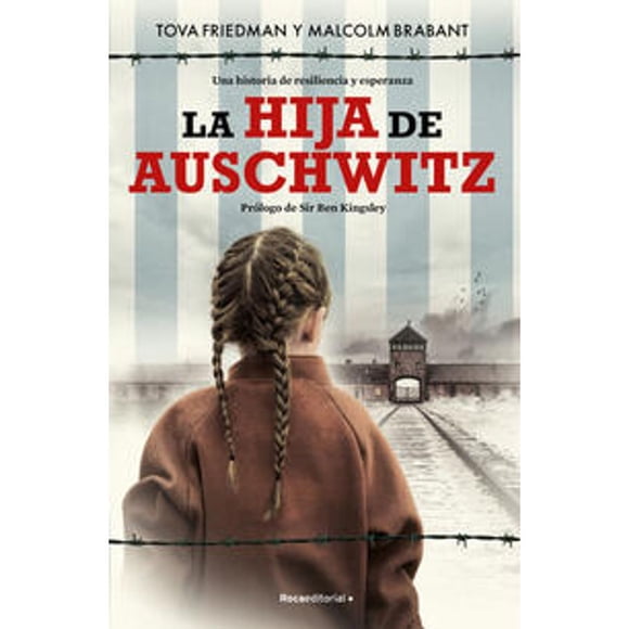 Libro La Hija De Auschwitz Tapa Blanda, Autor Tova Friedman, Editorial Roca Trade