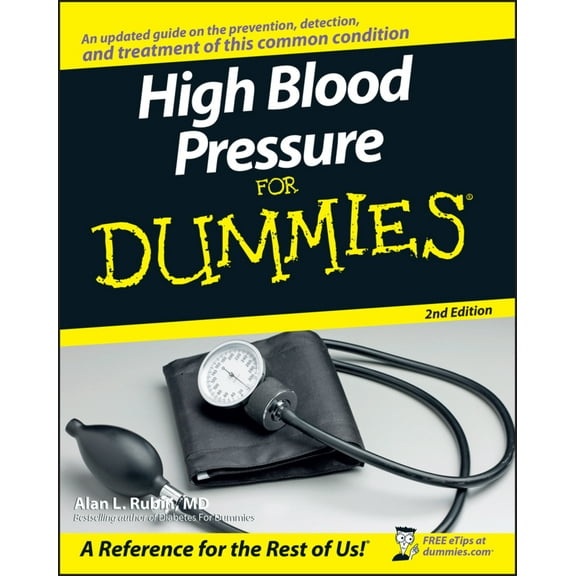 Pre-Owned High Blood Pressure for Dummies (Paperback) 0470137517 9780470137512
