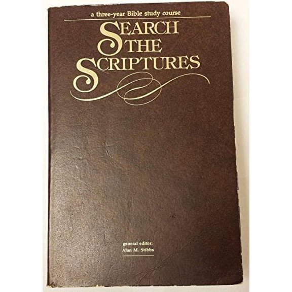 Search the Scriptures (Paperback) 0877848564 9780877848561