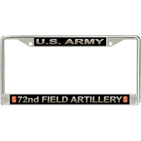 U.S. Army 72nd Field Artillery Brigade License Plate Frame
