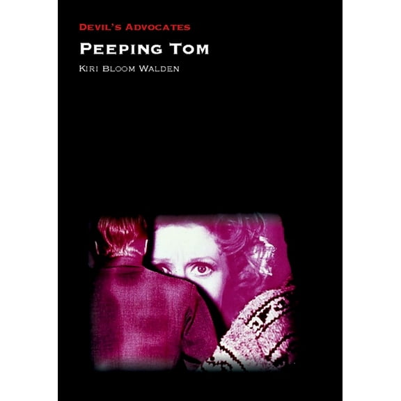 Devil's Advocates Peeping Tom, (Hardcover)