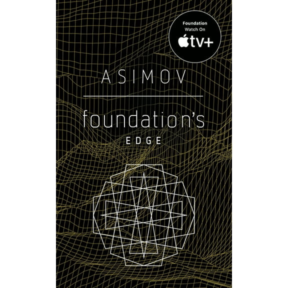 Foundation Foundation's Edge, Book 4, (Paperback)