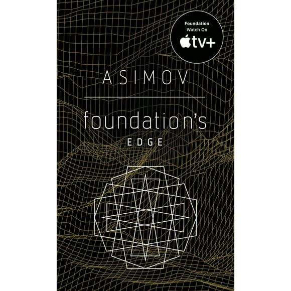 Foundation: Foundation's Edge : The Foundation Novels (Series #4) (Paperback)