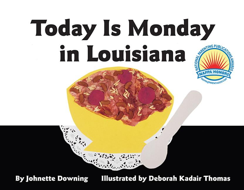 Today is monday in louisiana board book walmart walmart