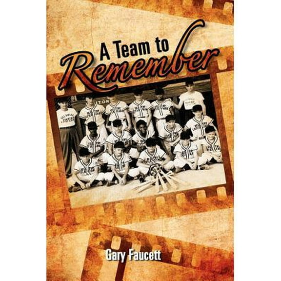 A Team to Remember (Paperback)