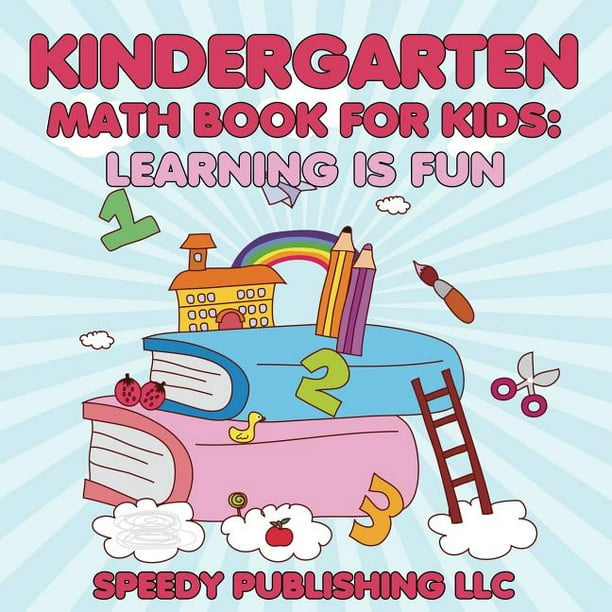 kindergarten-math-book-for-kids-learning-is-fun-paperback-walmart
