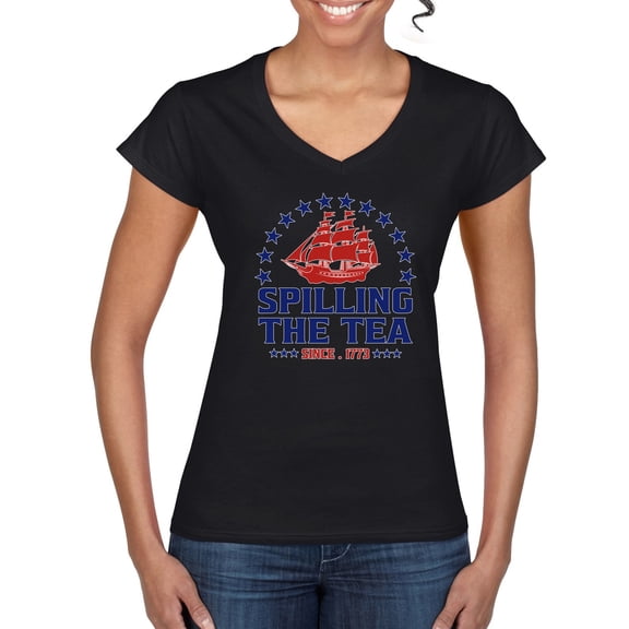 Wild Bobby Spilling The Tea Since 1773 Women Standard V-Neck Tee