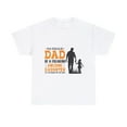 thumbnail image 2 of I'm A Proud Dad Of An Awesome Daughter Daddy Fathers day Shirt ID-0311-8XYF, 2 of 9