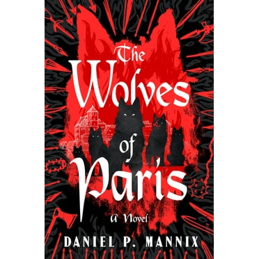 The Wolves of Paris, (Paperback)