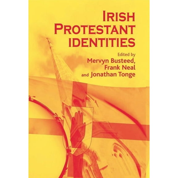 Irish Protestant Identities, (Paperback)