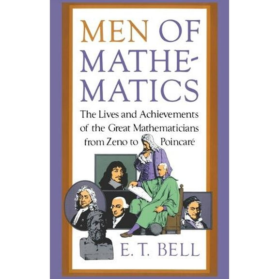 Pre-Owned Men of Mathematics (Paperback) 0671628186 9780671628185
