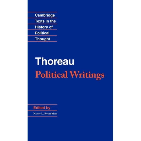 Cambridge Texts in the History of Politi Thoreau: Political Writings (Hardcover)