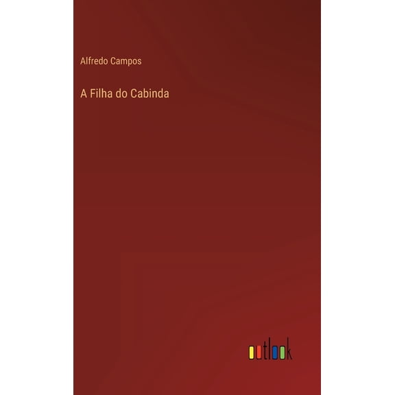 A Filha do Cabinda (Hardcover)