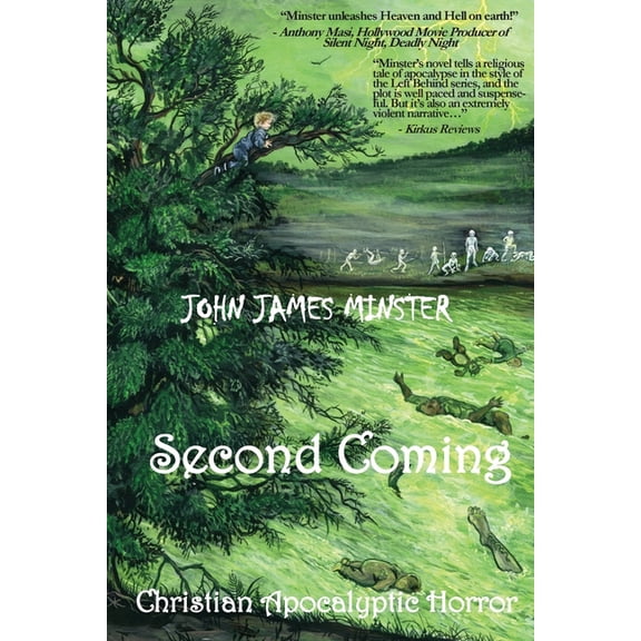 Second Coming: Christian Apocalyptic Horror, (Paperback)