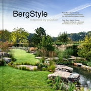 Berg-Style : Garden Design inspired by Pckler (Hardcover)